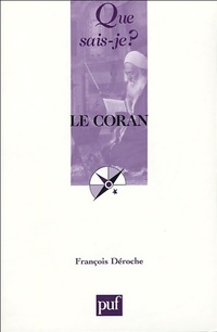  Achetez le livre d'occasion Le Coran de François Déroche sur Livrenpoche.com 