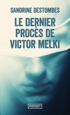  Achetez le livre d'occasion Le Dernier procès de Victor Melki sur Livrenpoche.com 