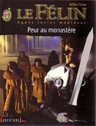  Achetez le livre d'occasion Le Félin Tome I : Peur au monastère sur Livrenpoche.com 