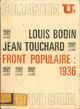  Achetez le livre d'occasion Le Front Populaire : 1936 de Jean Touchard sur Livrenpoche.com 