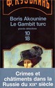  Achetez le livre d'occasion Le Gambit turc de Boris Akounine sur Livrenpoche.com 