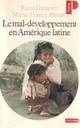  Achetez le livre d'occasion Le Mal-Développement en Amérique latine de Marie-France Mottin sur Livrenpoche.com 