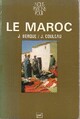  Achetez le livre d'occasion Le Maroc de Jacques Berque sur Livrenpoche.com 