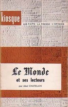  Achetez le livre d'occasion Le Monde et ses lecteurs sur Livrenpoche.com 
