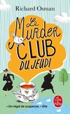  Achetez le livre d'occasion Le Murder club du jeudi sur Livrenpoche.com 