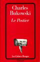  Achetez le livre d'occasion Le Postier de Charles Bukowski sur Livrenpoche.com 