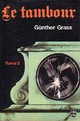  Achetez le livre d'occasion Le Tambour Tome II de Günter Grass sur Livrenpoche.com 