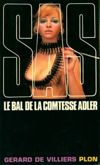  Achetez le livre d'occasion Le bal de la Comtesse Adler de Gérard De Villiers sur Livrenpoche.com 