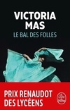  Achetez le livre d'occasion Le bal des folles sur Livrenpoche.com 