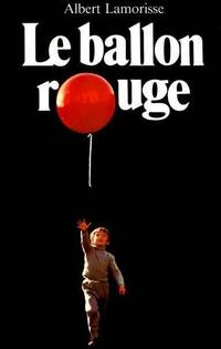  Achetez le livre d'occasion Le ballon rouge de Albert Lamorisse sur Livrenpoche.com 