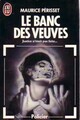  Achetez le livre d'occasion Le banc des veuves de Maurice Périsset sur Livrenpoche.com 