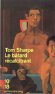  Achetez le livre d'occasion Le bâtard récalcitrant de Tom Sharpe sur Livrenpoche.com 