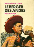  Achetez le livre d'occasion Le berger des Andes sur Livrenpoche.com 
