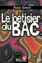  Achetez le livre d'occasion Le bêtisier du Bac sur Livrenpoche.com 