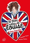  Achetez le livre d'occasion Le bloc-notes de Louise Tome III : I love London sur Livrenpoche.com 
