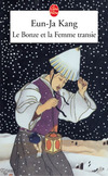  Achetez le livre d'occasion Le bonze et la femme transie sur Livrenpoche.com 