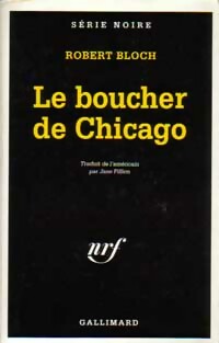 Achetez le livre d'occasion Le boucher de Chicago de Robert Bloch sur Livrenpoche.com 