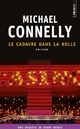  Achetez le livre d'occasion Le cadavre dans la Rolls de Michael Connelly sur Livrenpoche.com 