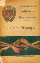  Achetez le livre d'occasion Le café procope sur Livrenpoche.com 