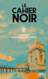  Achetez le livre d'occasion Le cahier noir de Branco Camilo Castelo sur Livrenpoche.com 