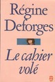  Achetez le livre d'occasion Le cahier volé de Régine Deforges sur Livrenpoche.com 