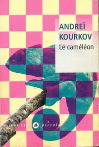  Achetez le livre d'occasion Le caméléon de Andreï Kourkov sur Livrenpoche.com 