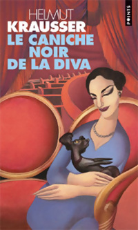  Achetez le livre d'occasion Le caniche noir de la Diva de Helmut Krausser sur Livrenpoche.com 