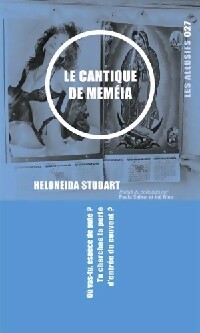  Achetez le livre d'occasion Le cantique de Meméia de Heloneida Studart sur Livrenpoche.com 
