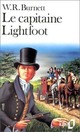  Achetez le livre d'occasion Le capitaine Lightfoot de William Richard Burnett sur Livrenpoche.com 