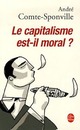  Achetez le livre d'occasion Le capitalisme est-il moral ? de André Comte-Sponville sur Livrenpoche.com 