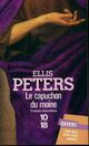  Achetez le livre d'occasion Le capuchon du moine de Ellis Peters sur Livrenpoche.com 
