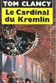  Achetez le livre d'occasion Le cardinal du Kremlin de Tom Clancy sur Livrenpoche.com 