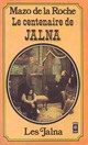  Achetez le livre d'occasion Le centenaire de Jalna de Mazo De la Roche sur Livrenpoche.com 