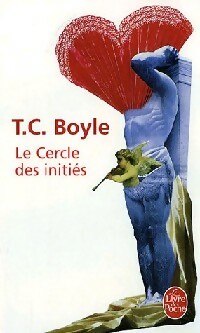  Achetez le livre d'occasion Le cercle des initiés de Tom Coraghessan Boyle sur Livrenpoche.com 