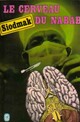  Achetez le livre d'occasion Le cerveau du nabab de Curt Siodmak sur Livrenpoche.com 