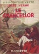  Achetez le livre d'occasion Le chancellor de Jules Verne sur Livrenpoche.com 