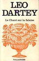  Achetez le livre d'occasion Le chant sur la falaise de Léo Dartey sur Livrenpoche.com 