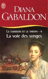 Achetez le livre d'occasion Le chardon et le tartan Tome IX : La voie des songes de Diana Gabaldon sur Livrenpoche.com 