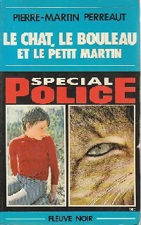  Achetez le livre d'occasion Le chat, le bouleau et le petit Martin de Pierre-Martin Perreaut sur Livrenpoche.com 