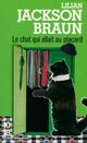  Achetez le livre d'occasion Le chat qui allait au placard de Lilian Jackson Braun sur Livrenpoche.com 