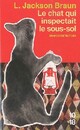  Achetez le livre d'occasion Le chat qui inspectait le sous-sol de Lilian Jackson Braun sur Livrenpoche.com 