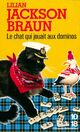  Achetez le livre d'occasion Le chat qui jouait aux dominos de Lilian Jackson Braun sur Livrenpoche.com 