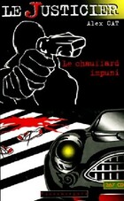  Achetez le livre d'occasion Le chauffard impuni sur Livrenpoche.com 