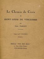  Achetez le livre d'occasion Le chemin de croix de Saint-Louis de Vincennes sur Livrenpoche.com 