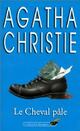  Achetez le livre d'occasion Le cheval pâle de Agatha Christie sur Livrenpoche.com 