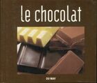  Achetez le livre d'occasion Le chocolat sur Livrenpoche.com 