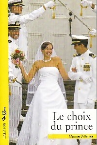 www.bibliopoche.com/thumb/Le_choix_du_prince_de_Marine_Dillange/200/0351056.jpg
