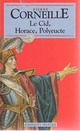  Achetez le livre d'occasion Le cid / Horace / Polyeucte de Pierre Corneille sur Livrenpoche.com 