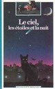  Achetez le livre d'occasion Le ciel, les étoiles et la nuit de Jean-Pierre Verdet sur Livrenpoche.com 
