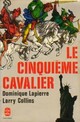  Achetez le livre d'occasion Le cinquième cavalier de Dominique Lapierre sur Livrenpoche.com 